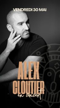Alex Gloutier - 30 mai